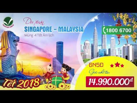 tour singapore tết 2018 Update \