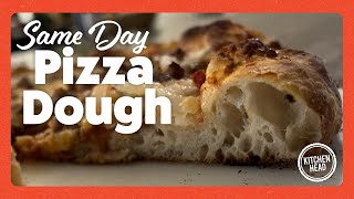 Same Day Pizza Dough