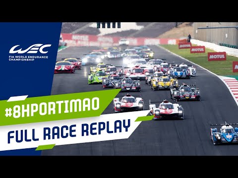 FULL RACE | 2021 8 Hours of Portimao | FIA WEC