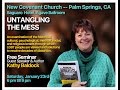 Kathy Baldock brings &quot;Untangling the Mess&quot; to Palm Desert , CA with New Covenant Church