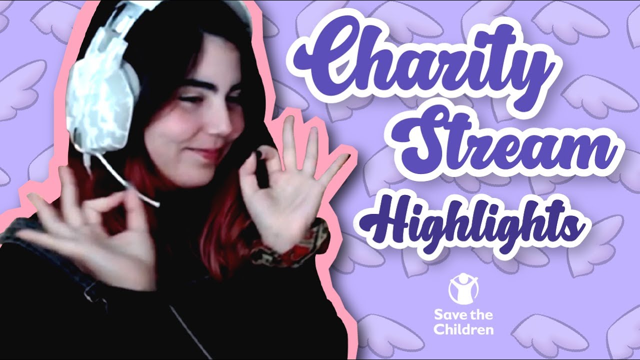 ❀ CHARITY STREAM - HIGHLIGHTS ❀