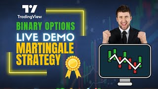 Tradingview Binary Options Script - Martingale Strategy for Binary Options Live Demo