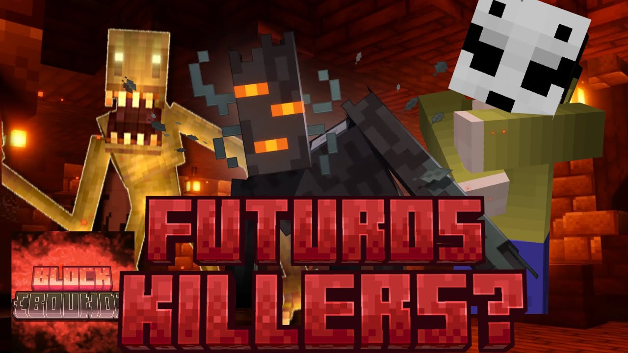 [7 killers que deben estar en Blockbound] - YouTube