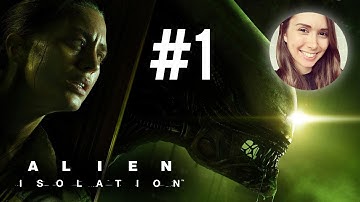 [ Alien: Isolation ] 2nd Playthrough on HARD MODE - Part 1