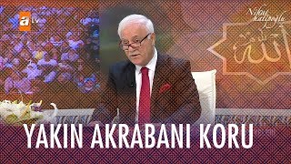 Peygamberimizin Muaz Bin Cebele Tavsiyeleri... - Nihat Hatipoğlu Ile İftar 19 Mayıs 2020