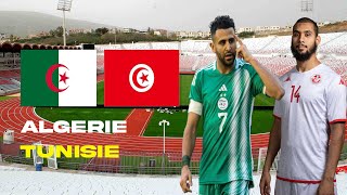LIVE 🇩🇿🇹🇳 ALGERIE - TUNISIE / MATCH ENTRE FRERES / EN ROUTE POUR LA CAN ! / MATCH AMICAL