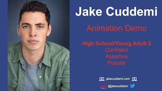 Jake Cuddemi - Animation  Voice Over Demo - Confident, Assertive, Popular High School/Young Adult
