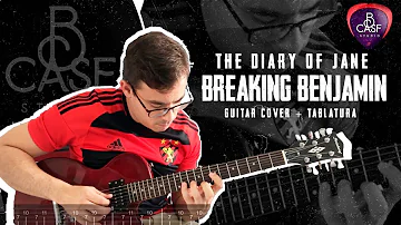The Diary Of Jane | Breaking Benjamin | GUITAR COVER + TABLATURA