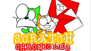 The scratch chronicles 1 (Scratch shortz) #cb23
