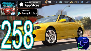 NEED FOR SPEED No Limits Android iOS Walkthrough - Part 258 - Fastlane: Nissan Silvia Spec R Ch3