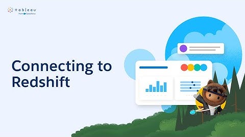 Connecting to Redshift | Tableau Cloud