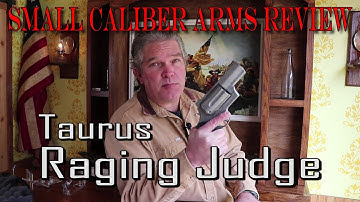 Taurus Raging Judge, A Heavyweight Home/Personal Defense Revolver!