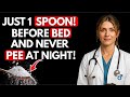 Just 1 Spoon Before Bed – Stops Nighttime Urination While You Sleep | Elderly Health