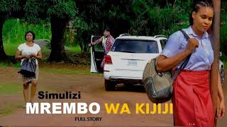 SIMULIZI: MREMBO WA KIJIJI CHA WACHAWI FULL STORY : SIMULIZI YA KUSISIMUA