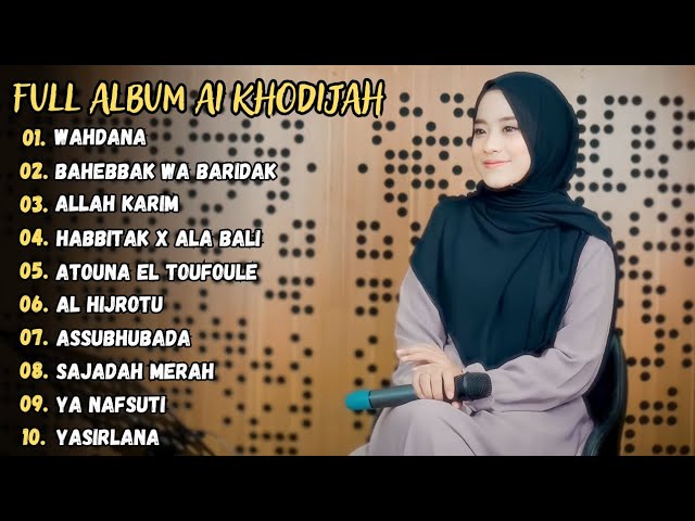 WAHDANA - AI KHODIJAH FULL ALBUM TERBARU 2023 class=