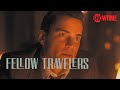 Hawk Tells Marcus About His Interrogation | Fellow Travelers Episode 4 Official Clip | SHOWTIME