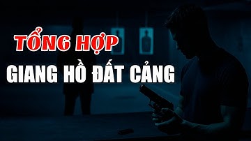 Hồ Sơ Giang Hồ Đất Cảng — Lâm “Già”, Dung “Hà” và Những Vụ Án Gây Chấn Động | Hồ Sơ Kín