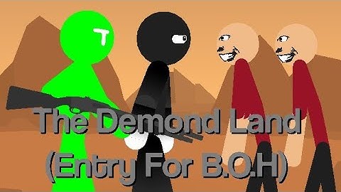 The Demon Land Collab Entry(Entry For B.O.H)-Sticknodes Animation