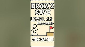 Draw 2 Save | Stickman Level 44 Impossible Save 😱🔥 | ARC GAMER #trending #Shorts