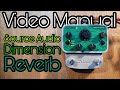 Video Manual: Source Audio Dimension Reverb - YouTube