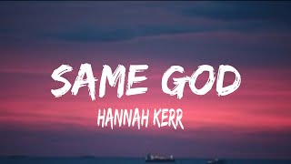 Hannah Kerr - Same God (lyrics) chords