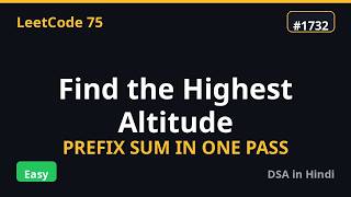 Find Highest Altitude | Top Placement Question 🔥 | LeetCode 75 #18