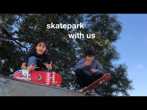 going to a skatepark for the first time