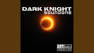 Soundone - Dark Knight