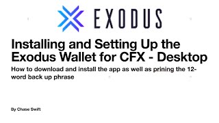 Installing and Setting Up the Exodus Wallet for Cash FX  Desktop