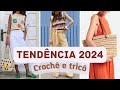 Ideais de LOOKS DE CROCHÊ E TRICÔ - Inspire-se / Moda Feminina 💖