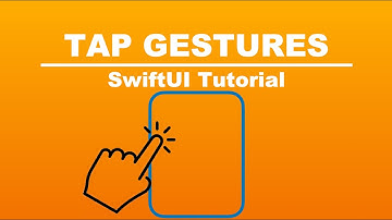 Implementing Tap Gestures In Xcode 15 (SwiftUI)