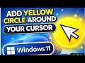 How to Add Yellow Circle Highlight Around Mouse Cursor in Windows 11 | Screen Recording Trick
