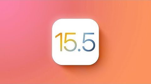 Trên tay iOS 15.5 Developer Beta 1 - Có gì mới?