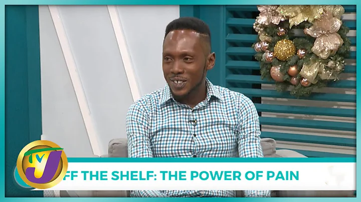 The Power of Pain by Andrew Folkes | TVJ Smile Jamaica