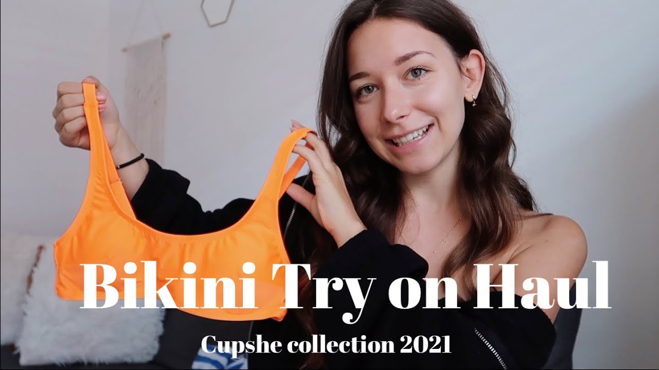 Bikini Try On Haul 2021 Cupshe Collection 2021 Sommer Bikini Style Try On Haul Fashion