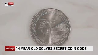 Secret code hidden on coin solved by a 14-year-old boy