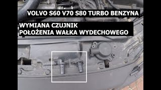 Volvo V70/S60/S80/Xc70 - Wymiana Czujnika Położenia Wałka Wydechowego - Youtube