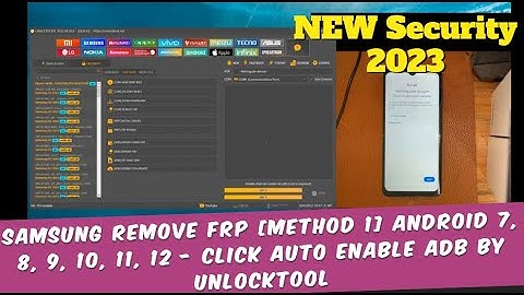 Samsung Remove FRP  [Method 1]  Android 7, 8, 9, 10, 11, 12 - Click Auto Enable ADB By UnlockTool