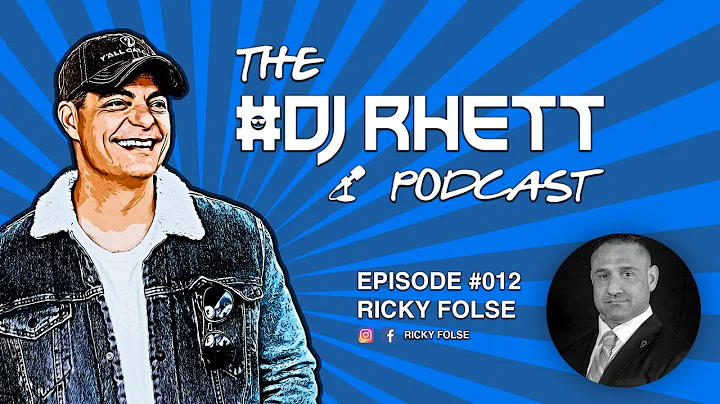 The DJ Rhett Podcast #012 - RICKY FOLSE