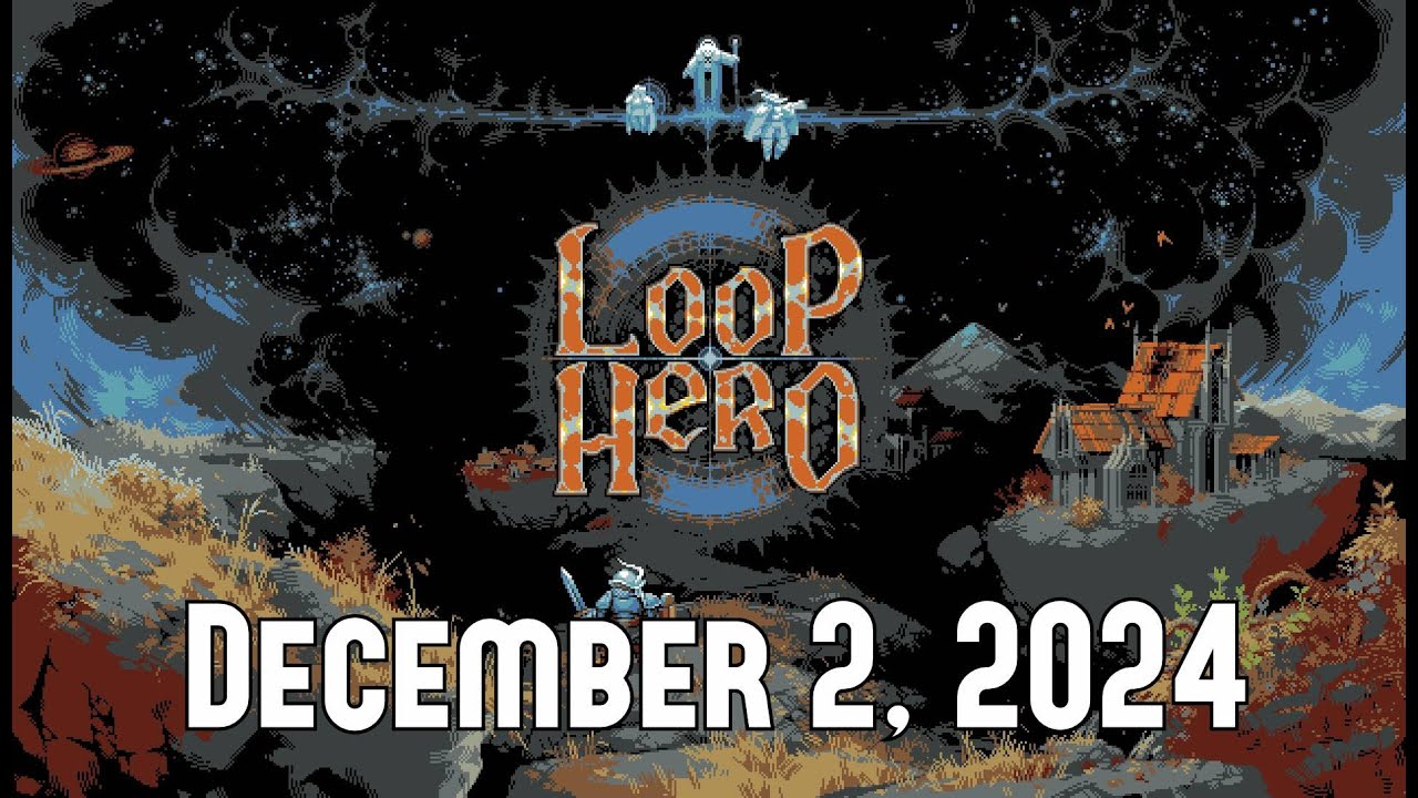Loop Hero | Stream December 2nd, 2024 - YouTube