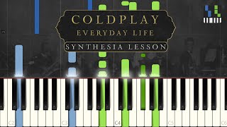 Coldplay - Everyday Life (Album/Live Version) | Synthesia Lesson