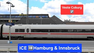 Coburg: ICE➡️Hamburg, ICE➡️Innsbruck Hbf, agilis RB18, Desiro HC mit RE29, RE19, RE28 & BR612 RE32