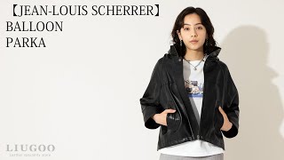 【LIUGOO】【Brand：JEAN-LOUIS SCHERRER】BALLOON PARKA【品番：1404】