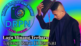 Tapaso Rayo Di Rantau