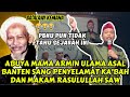 Karomah abuya mama armin cibuntu pandeglang banten  gus ubad aminullah