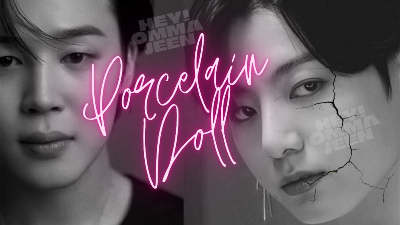 SÉRIE JIKOOK - PORCELAIN DOLL [ Episódio 14 - Tempo]