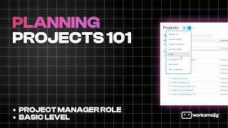 Planning Projects 101 | Project Manager Role, Basic Level