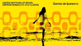 Video thumbnail of "Garota De Ipanema (Lounge) - United Rhythms Of Brazil"