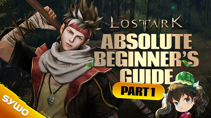 A Guide for Your First Steps in LOST ARK