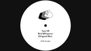 Tom VR - Bird Whisperer